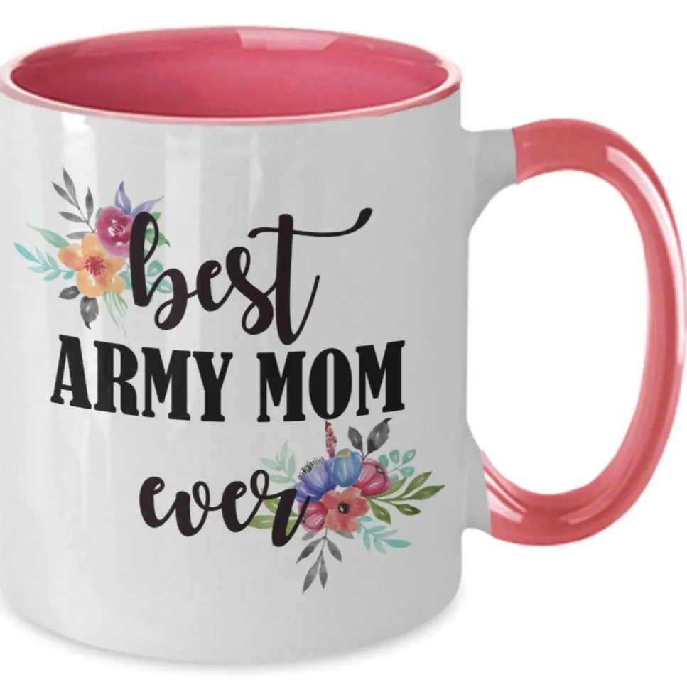 Best Army Mom Ever coffee mug