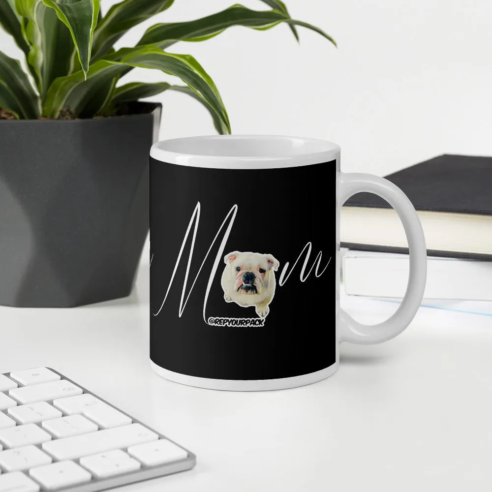 Bulldog Mom (Peaches) Mug