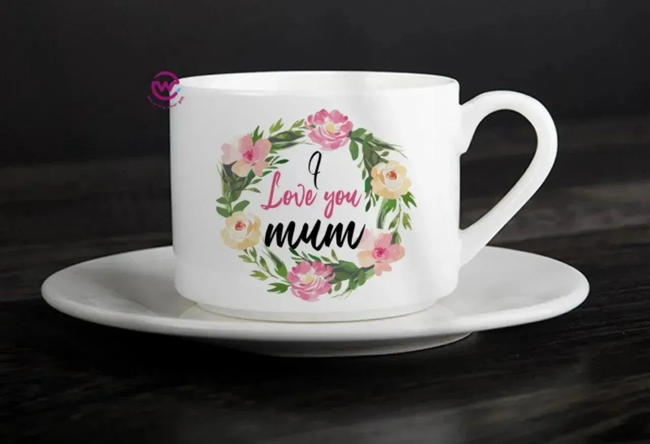 Coffee Cup - Mother day